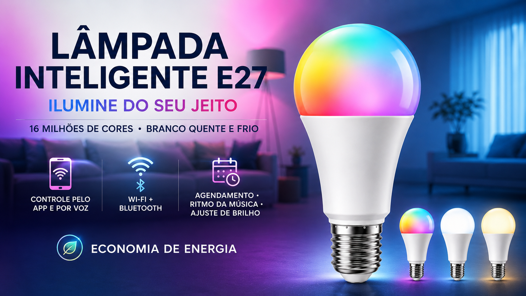 Lâmpada inteligente E27 com controle por aplicativo, voz, Wi-Fi e Bluetooth